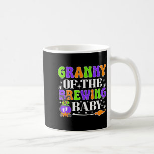Granny Of The Brewing Baby Halloween Witch Baby Sh Coffee Mug