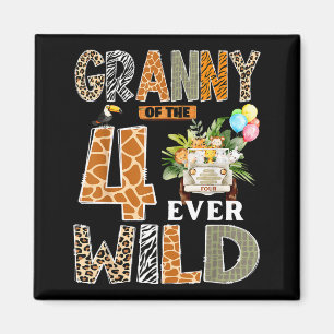 Granny Of The Four Ever Wild Safari 4th Birthday B Magnet