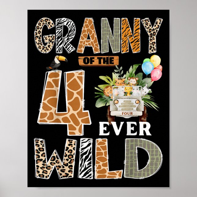 Granny Of The Four Ever Wild Safari 4th Birthday B Poster (Front)