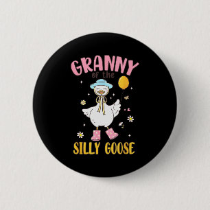 Granny Of The Silly Goose First Birthday Family Ma 6 Cm Round Badge