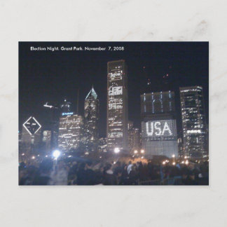 Grant Park. Election Night Postcard