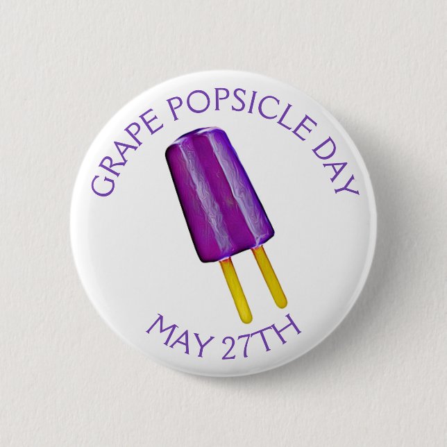 Grape Popsicle Day  May 27th Funny Food Holiday 6 Cm Round Badge (Front)