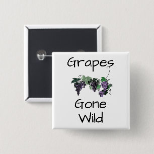 Grapes Gone Wild Button