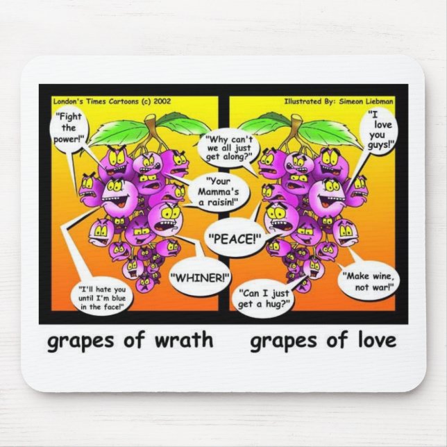 Grapes Of Wrath, Love, & War Funny Gifts & Tees Mouse Mat (Front)