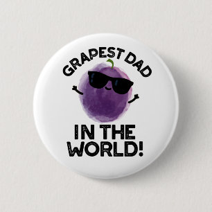 Grapest Dad In The World Funny Fruit Pun  6 Cm Round Badge