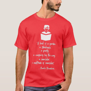 Graphic 365 Charles Baudelaire Quote About Books  T-Shirt