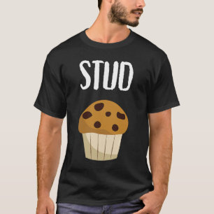 Graphic   for Men Stud Muffin T-Shirt