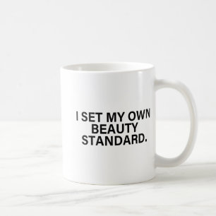 Graphic For Women Funny I Set My Own Beauty Standa Coffee Mug