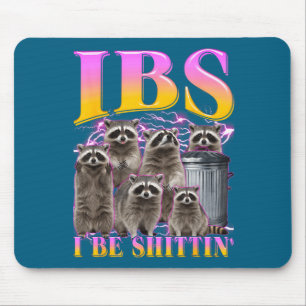 Graphic Ibs Raccoon Meme Bootleg Humor Mouse Mat