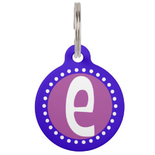 Graphic Lowercase Letter E Custom Initial Pet Tag