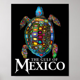 Graphic Sea Turtle Gulf Of Mexico Never Forget Poster