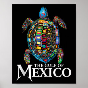 Graphic Sea Turtle Gulf Of Mexico Never Forget Tru Poster