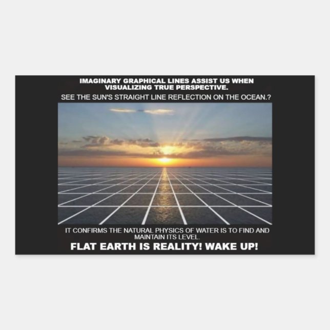 Graphical lines help us to visualise Flat Earth Rectangular Sticker (Front)