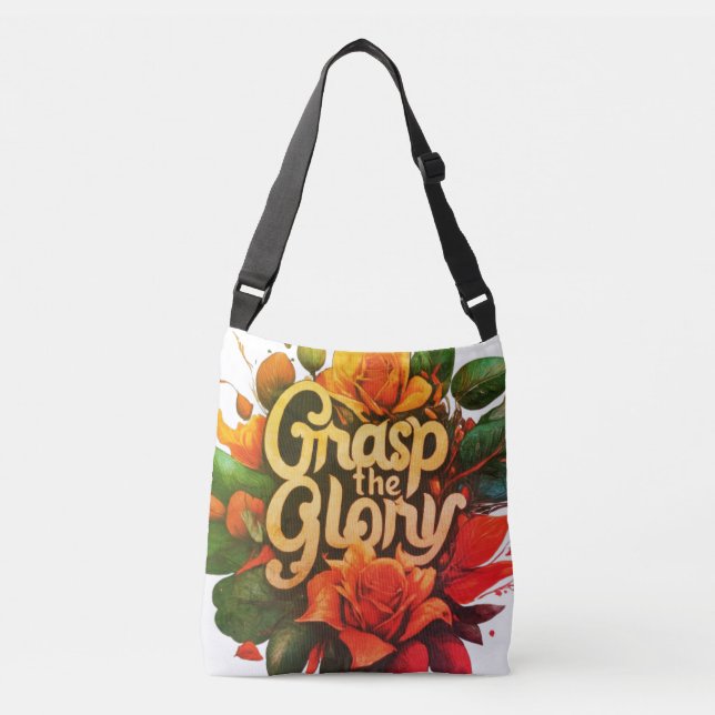 Grasp the Glory  Crossbody Bag (Front)