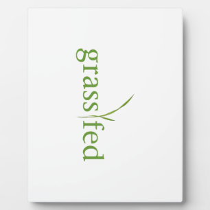 Grass Fed Plaque