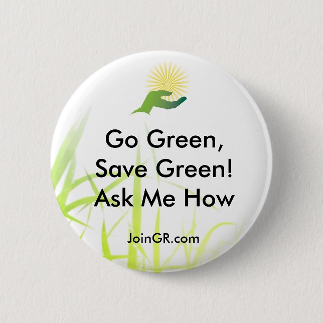 grass, GR_ICONO_LOGO, JoinGR.com, Go Green,Save... 6 Cm Round Badge (Front)