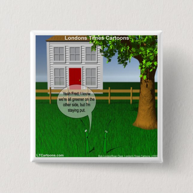 Grass Greener On Other Side Funny 15 Cm Square Badge (Front)