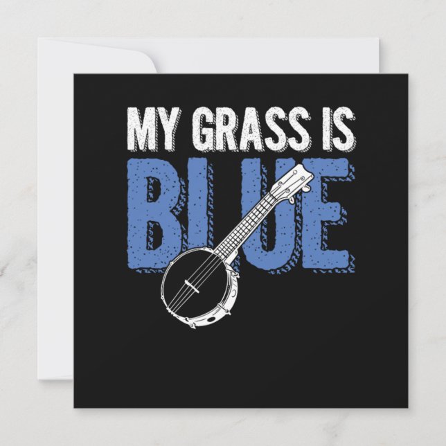 Grass Is Blue Banjo Bluegrass Country Music Gift Invitation (Front)