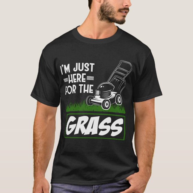 Grass Mowing Lawn Care Funny Lawn Mower T-Shirt (Front)