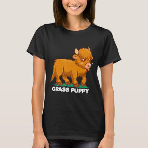 Grass Puppy-Alternative Animal Name Scottish Highl T-Shirt
