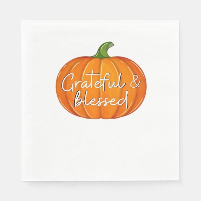Grateful and Blessed - Pumpkin  Fall Thanksgiving  Napkin (Front)
