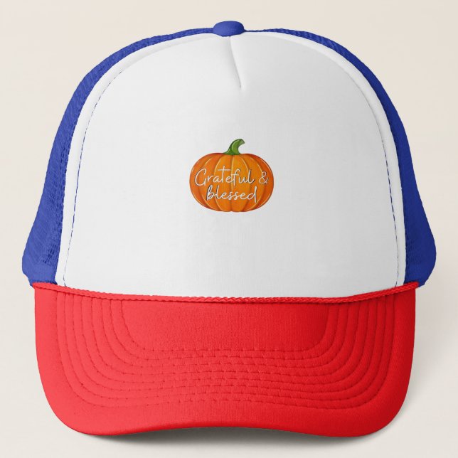 Grateful and Blessed - Pumpkin  Fall Thanksgiving  Trucker Hat (Front)