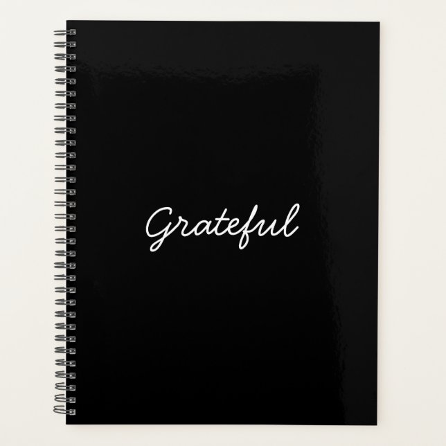 Grateful black custom casual script text or name planner (Front)