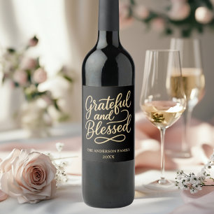 Grateful Blesses black Thanksgiving Dinner Party Wine Label