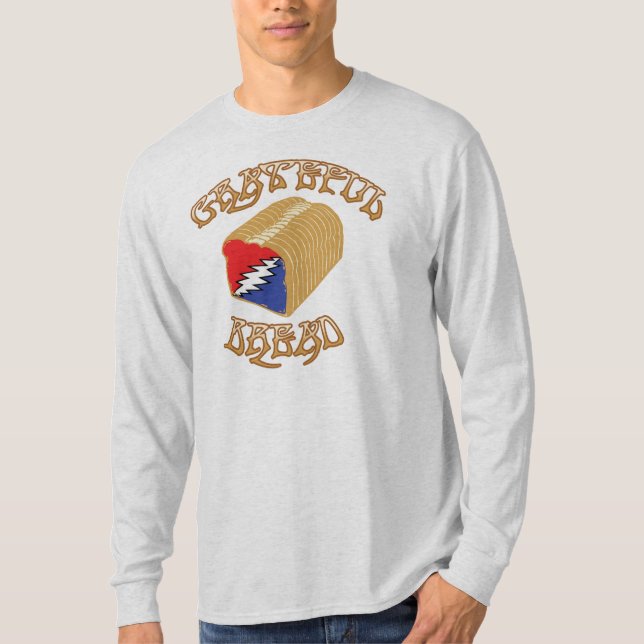 Grateful Bread T-Shirt (Front)