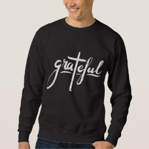 Grateful Cross God Jesus Christ Religious Christia Sweatshirt