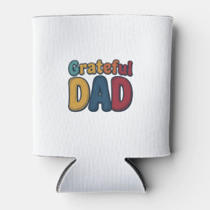 Grateful Dad Retro Bubble Letter Shirt Design_1 Can Cooler