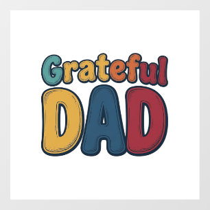 Grateful Dad Retro Bubble Letter Shirt Design_1 Window Cling
