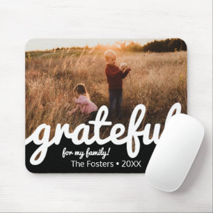 Grateful For My Family Custom Photo Mouse Mat
