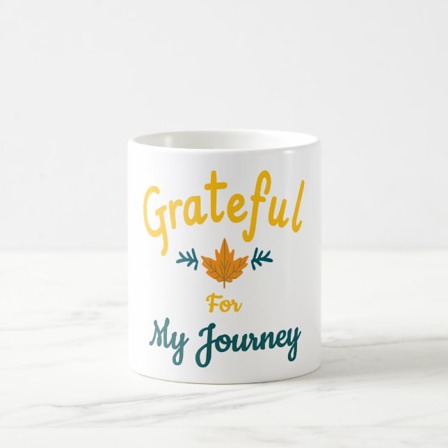 Grateful for My Journey Customisable Coffee Mug (Center)