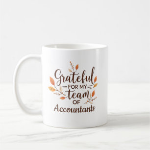 Grateful for My Team of Accountants Personalised Coffee Mug