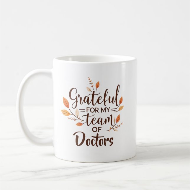 Grateful for My Team of Doctors Personalised Coffee Mug (Left)