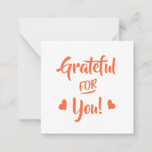 Grateful For You Note Card