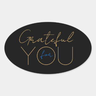 Grateful for You Sticker