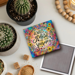 Grateful for Your Journey Magnet