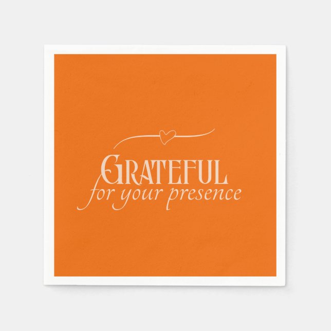 "Grateful for your presence" Customisable Napkin (Front)