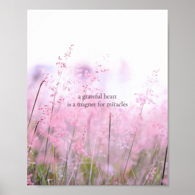 Grateful Heart Floral  Inspirational Nature Poster (Front)