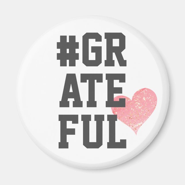 #GRATEFUL Heart Magnet (Front)