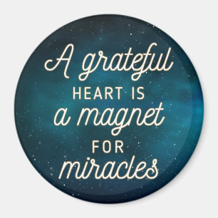 Grateful Heart Magnet for Miracles Magnet