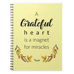 Grateful Heart Quote Spiral Notebook