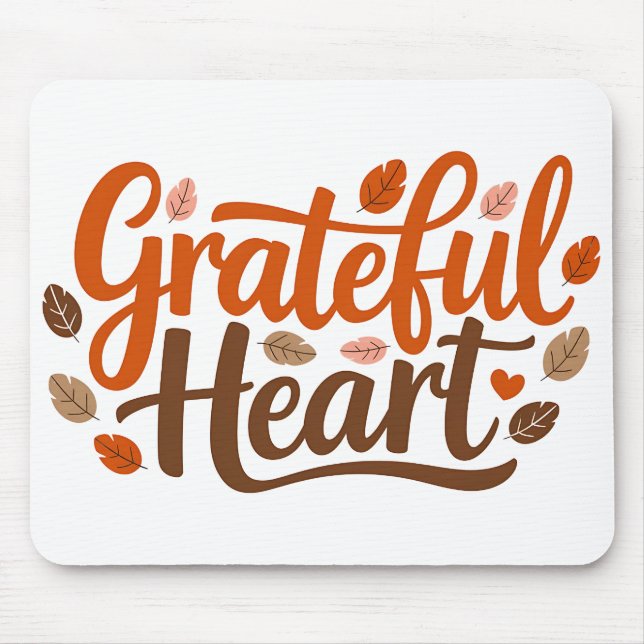 Grateful Heart Typography Mouse Mat (Front)