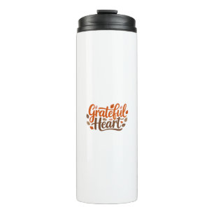 Grateful Heart Typography Thermal Tumbler
