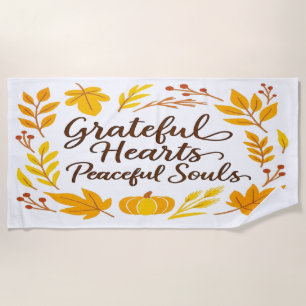 'Grateful Hearts, Peaceful Souls' Beach Towel