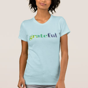 Grateful Inspiration Encourage Watercolor Letters T-Shirt