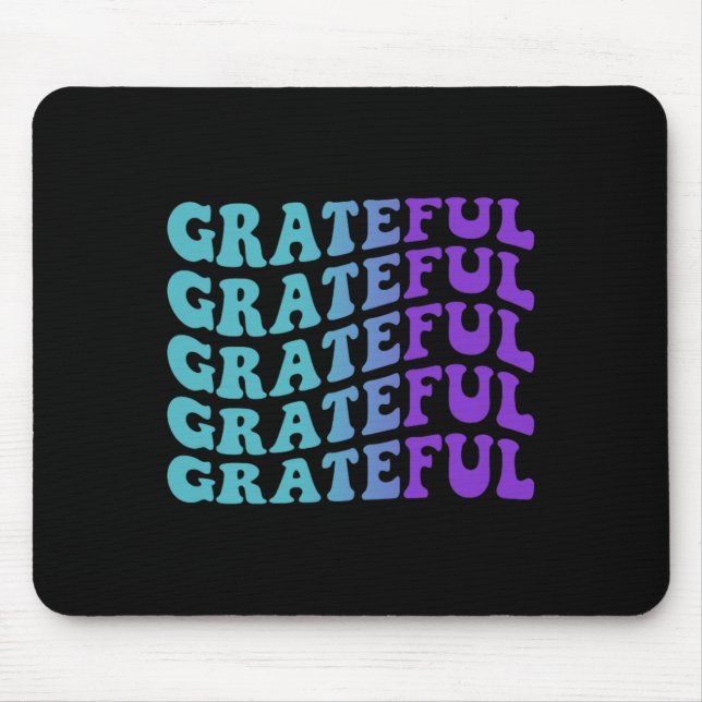 Grateful Prevention Mouse Mat (Front)
