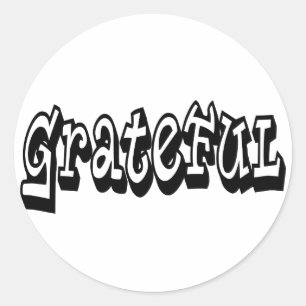 Grateful Saying Graffiti Style typography Classic Round Sticker
